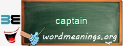 WordMeaning blackboard for captain